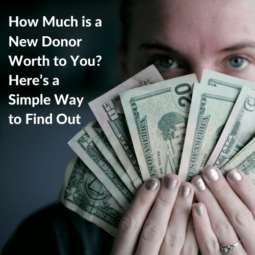 how-much-is-a-new-donor-worth-to-you