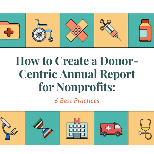 how-to-create-a-donor-centric-annual-report-for-nonprofits-6-best-practices